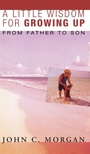 Cover: A Little Wisdom for Growing Up, Second and Expanded Edition - Wipf & Stock Publishers