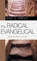 Cover: The Radical Evangelical - Wipf & Stock Publishers