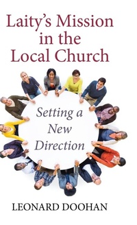 Enlarge image Cover: Laity's Mission in the Local Church - Wipf & Stock Publishers