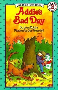 Enlarge image Cover: Addies Bad Day - HarperCollins