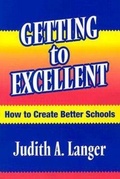 Cover: Getting to Excellent - Teachers' College Press