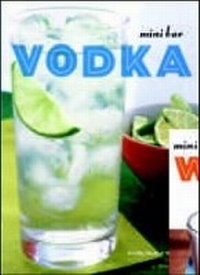 Enlarge image Cover: Mini Bar: Vodka - Chronicle Books