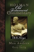 Cover: Holman Old Testament Commentary - 1 & 2 Kings - Broadman & Holman Publishers