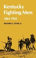 Cover: Kentucky Fighting Men - The University Press of Kentucky
