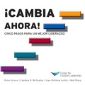 Cover: Change Now! - Center for Creative Leadership