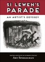 Cover: Si Lewen's Parade - ABRAMS Comic Arts