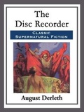 Cover: The Disc Recorder - Start Publishing LLC