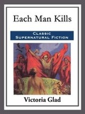 Cover: Each Man Kills - Start Publishing LLC