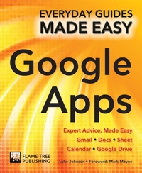 Enlarge image Cover: Step-by-Step Google Apps - Flame Tree Publishing