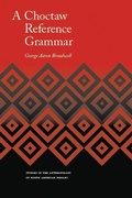 Cover: A Choctaw Reference Grammar - University of Nebraska Press