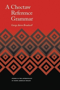Enlarge image Cover: A Choctaw Reference Grammar - University of Nebraska Press