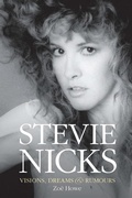 Cover: Stevie Nicks: Visions, Dreams & Rumours Revised Edition - Omnibus Press