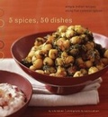 Cover: Five Spices, Fifty Dishes - Chronicle Books