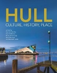 Enlarge image Cover: Hull - Liverpool University Press