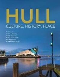 Enlarge image Cover: Hull - Liverpool University Press