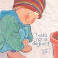 Cover: That's Not a Daffodil! - A&U Children