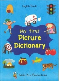 Enlarge image Cover: My First Picture Dictionary English-Tamil : Over 1000 Words 2016 - Star Foreign Language Books