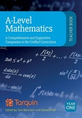 Cover: A-Level Teacher Book Year 1: A Comprehensive and Supportive Companion to the Unified Curriculum - Tarquin Publications