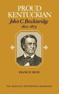 Cover: Proud Kentuckian - The University Press of Kentucky