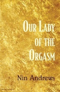 Cover: Our Lady of the Orgasm - Madhat, Inc.