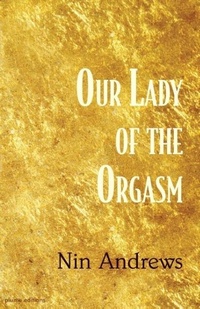 Enlarge image Cover: Our Lady of the Orgasm - Madhat, Inc.