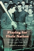 Cover: Playing for Their Nation - University of Nebraska Press