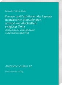 Abbildung von: Formen und Funktionen des Layouts in arabischen Manuskripten anhand von Abschriften religiöser Texte - Harrassowitz Verlag