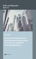 Cover: Verantwortungsbewusste Unternehmensorganisationen in Zeiten des globalen Finanzkapitalismus - Metropolis
