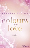 Cover: Colours of Love - Erl&ouml;st - beHEARTBEAT