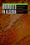 Cover: Bourdieu in Algeria - University of Nebraska Press