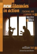 Cover: New Literacies in Action - Teachers' College Press