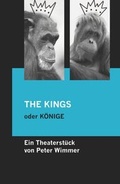 Cover: THE KINGS oder K&Ouml;NIGE - epubli
