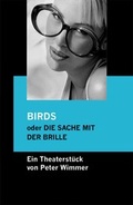 Cover: BIRDS oder DIE SACHE MIT DER BRILLE - epubli