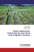 Cover: Water Application Uniformity by Low Head Drip Irrigation Systems - LAP Lambert Academic Publishing