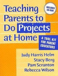 Enlarge image Cover: Teaching Parents to Do Projects at Home - Teachers' College Press