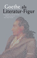 Cover: Goethe als Literatur-Figur - Wallstein