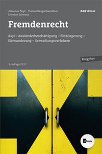 Enlarge image Cover: Fremdenrecht - ÖGB Verlag