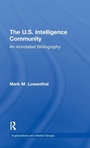 Cover: The U.S. Intelligence Community - Routledge