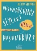 Cover: D&uuml;s&uuml;nd&uuml;g&uuml;m&uuml;z Seyleri Neden D&uuml;s&uuml;n&uuml;r&uuml;z - Nemesis Kitap