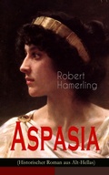 Cover: Aspasia (Historischer Roman aus Alt-Hellas) - e-artnow