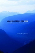 Cover: All Our Stories Are Here - University of Nebraska Press