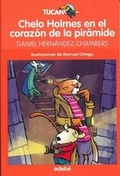 Cover: Chelo Holmes En El Corazon de la Piramide - EDEBE