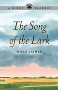 Cover: The Song of the Lark - University of Nebraska Press