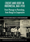 Cover: Credit and Debt in Indonesia, 860-1930 - ISEAS Publishing