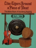 Cover: Like Tigers Around a Piece of Meat - ISEAS Publishing