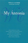 Cover: My Antonia - University of Nebraska Press