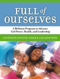 Cover: Full of Ourselves - Teachers' College Press
