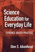 Cover: Science Education for Everyday Life - Teachers' College Press