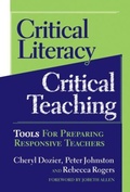 Cover: Critical Literacy/Critical Teaching - Teachers' College Press