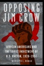 Cover: Opposing Jim Crow - University of Nebraska Press